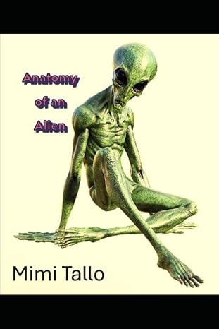 Anatomy of an Alien